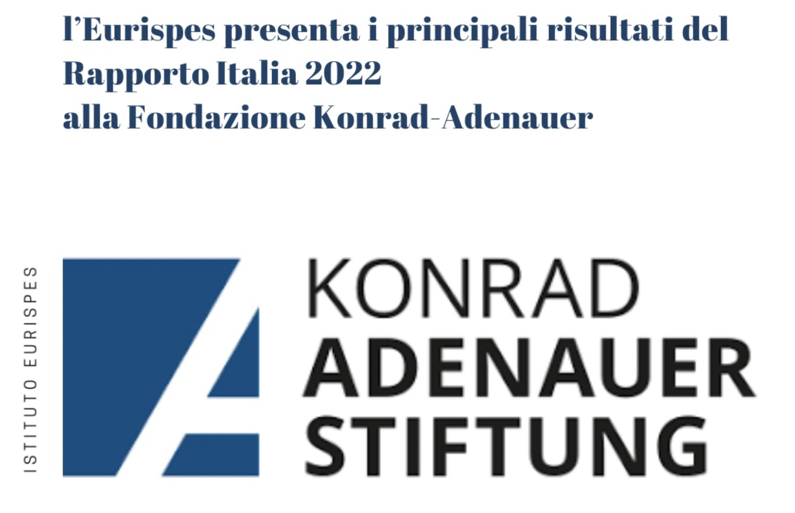 Anticorruzione e lotta alla criminalit&agrave;: presentazione dei risultati del Rapporto Italia 2022 alla Fondazione Konrad-Adenauer